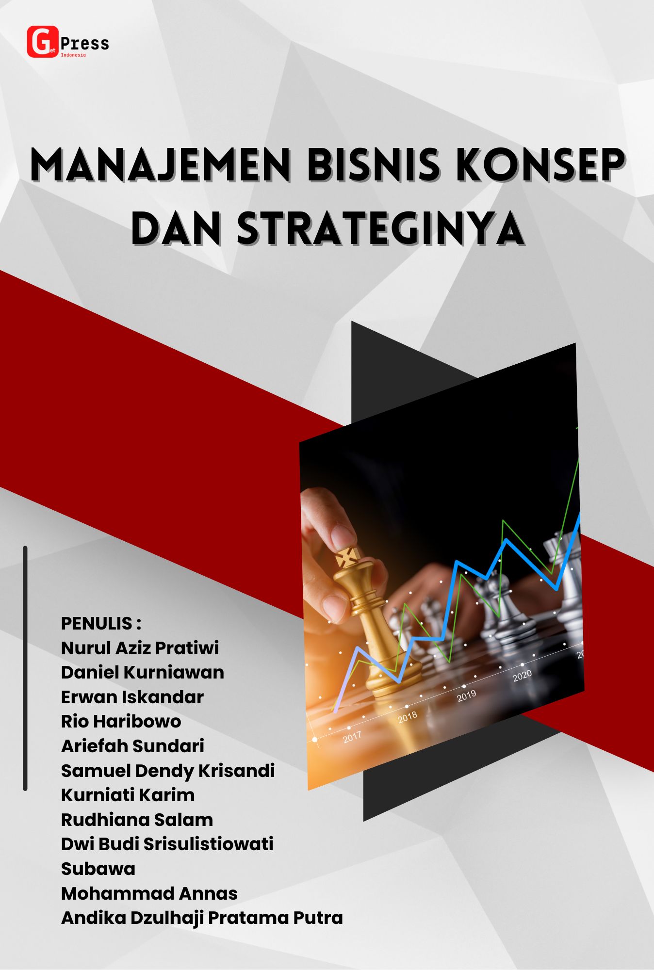 Manajemen Bisnis: Konsep Dan Strateginya